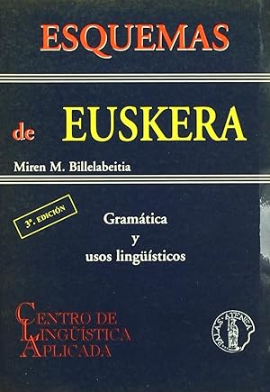 Esquemas de euskera: gramatica y usos linguisticos