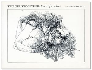 Seller image for Two of Us Together: Each of Us Alone [Limited Edition] for sale by Lorne Bair Rare Books, ABAA