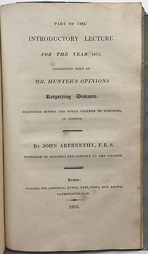 Immagine del venditore per An Enquiry into the Probability and Rationality of Mr. Hunter An Enquiry into the Probability and Rationality of Mr. Hunter's Theory of Life; Being the Subject of the First Two Anatomical Lectures Delivered before the Royal College of Surgeons, of London. and. Part of the introductory lecture for the year 1815 : exhibiting some of Mr. Hunter's opinions respecting diseases, delivered before the Royal College of Surgeons, in London 1815 venduto da Gaabooks