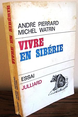 Vivre en Sibérie