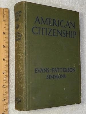 Immagine del venditore per American Citizenship; An Elementary Text in Civics venduto da Dilly Dally