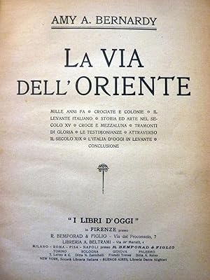 Seller image for LA VIA DELL'ORIENTE for sale by Historia, Regnum et Nobilia