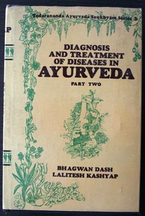 Image du vendeur pour Diagnosis and treatment of diseases in Ayurveda - part Two mis en vente par Librivari