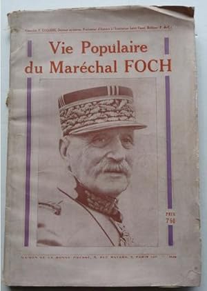 Seller image for Vie populaire du Marchal Foch for sale by Librairie Thot