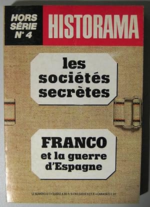 Les sociétés secrètes Franco et la guerre d'Espagne