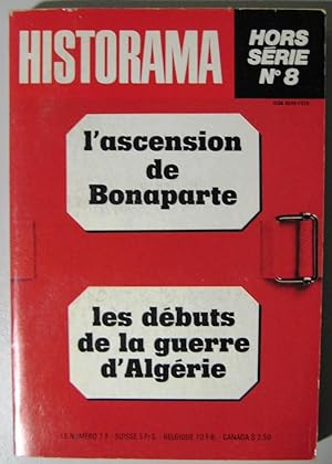 L'ascension de Bonaparte ; Les débuts de la guerre d'Algérie