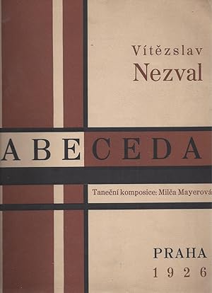 Seller image for ABECEDA - Tanecni komposice: Milca Mayerova - Praha 1926 / ALPHABET - Dance compositions: Milca Mayerova - Prague 1926 for sale by ART...on paper - 20th Century Art Books