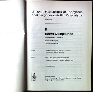 Seller image for Gmelin handbook of inorganic and organometallic chemistry; B. Boron compounds. / Suppl. 4. / Vol. 3. / a. Boron and nitrogen for sale by books4less (Versandantiquariat Petra Gros GmbH & Co. KG)