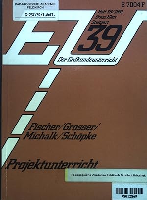 Bild des Verkufers fr Projektunterricht. Der Erdkundeunterricht; Heft 39. zum Verkauf von books4less (Versandantiquariat Petra Gros GmbH & Co. KG)