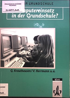 Immagine del venditore per Computereinsatz in der Grundschule? Fragen der didaktischen Legitimierung und der Software-Gestaltung. venduto da books4less (Versandantiquariat Petra Gros GmbH & Co. KG)