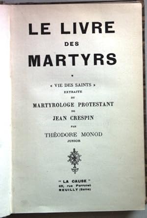 Le livre des martyrs.