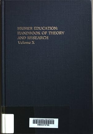 Bild des Verkufers fr Higher Education: Handbook of Theory and Research: Volume X. zum Verkauf von books4less (Versandantiquariat Petra Gros GmbH & Co. KG)