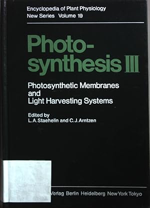 Seller image for Photosynthesis III: Photosynthetic membranes and light harvesting systems. Encyclopedia of plant physiology ; N.S., Vol. 19 for sale by books4less (Versandantiquariat Petra Gros GmbH & Co. KG)