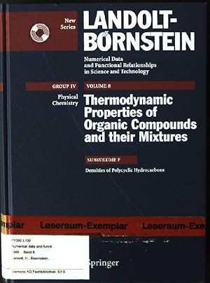 Image du vendeur pour Landolt-Brnstein. Group 4 / Physical chemistry; Vol. 8., Thermodynamic properties of organic compounds and their mixtures / Subvol. F., Densities of aromatic hydrocarbons mis en vente par books4less (Versandantiquariat Petra Gros GmbH & Co. KG)