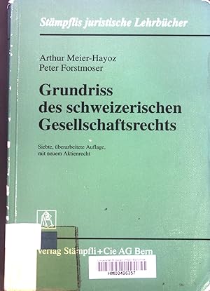 Seller image for Grundriss des schweizerischen Gesellschaftsrechts. Stmpflis juristische Lehrbcher. for sale by books4less (Versandantiquariat Petra Gros GmbH & Co. KG)