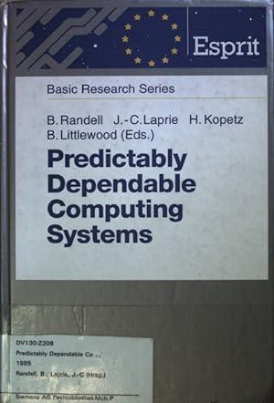 Seller image for Predictably Dependable Computing Systems. for sale by books4less (Versandantiquariat Petra Gros GmbH & Co. KG)