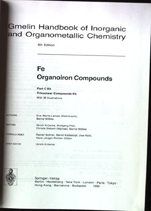 Bild des Verkufers fr Gmelin handbook of inorganic and organometallic chemistry; Fe. Organoiron compounds. / Pt. C. / 6. Trinuclear compounds / b. zum Verkauf von books4less (Versandantiquariat Petra Gros GmbH & Co. KG)