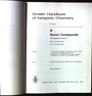 Seller image for Gmelin handbook of inorganic chemistry; B. Boron compounds. / Suppl. 1. / Vol. 1. Boron and hydrogen for sale by books4less (Versandantiquariat Petra Gros GmbH & Co. KG)