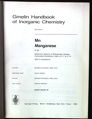 Imagen del vendedor de Gmelin handbook of inorganic chemistry; Mn : manganese. C. / 10. Electronic spectra of manganese halides. Cumulative substance index of C 1 to C 10. a la venta por books4less (Versandantiquariat Petra Gros GmbH & Co. KG)