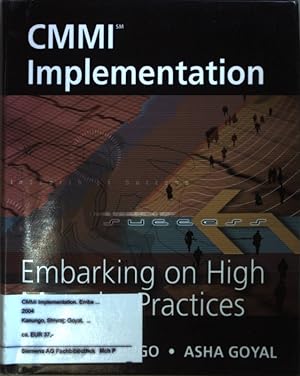 Image du vendeur pour CMMI Implementation: Embarking on High Maturity Practices. mis en vente par books4less (Versandantiquariat Petra Gros GmbH & Co. KG)