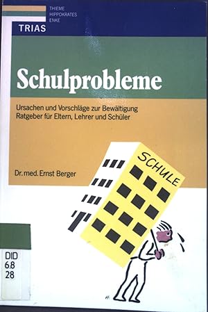 Bild des Verkufers fr Schulprobleme: Ursachen und Vorschlge zur Bewltigung; Ratgeber fr Eltern, Lehrer und Schler. zum Verkauf von books4less (Versandantiquariat Petra Gros GmbH & Co. KG)