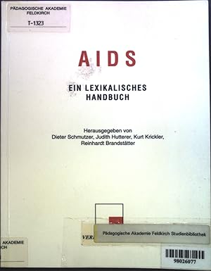 Imagen del vendedor de AIDS. Ein lexikalisches Handbuch. a la venta por books4less (Versandantiquariat Petra Gros GmbH & Co. KG)