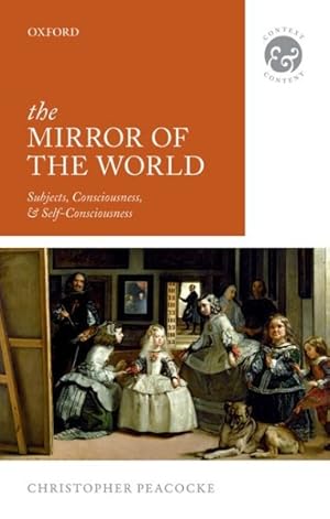Seller image for Mirror of the World : Subjects, Consciousness, and Self-Consciousness for sale by GreatBookPrices