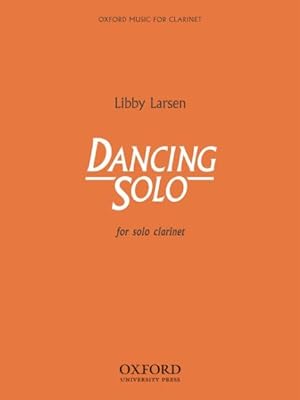 Seller image for Dancing Solo for Solo Clarinet for sale by GreatBookPrices