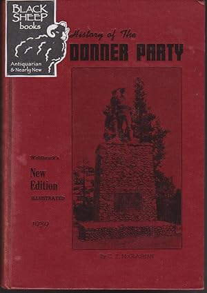 History of the Donner Party: A Tragedy of the Sierra