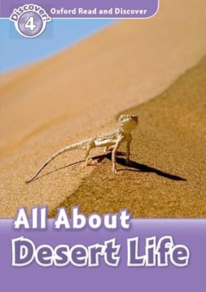 Immagine del venditore per Oxford Read And Discover: Level 4: All About Desert Life venduto da GreatBookPrices