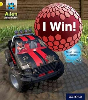 Image du vendeur pour Project X: Alien Adventures: Yellow: I Win! mis en vente par GreatBookPrices