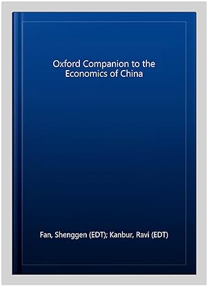 Seller image for Oxford Companion to the Economics of China for sale by GreatBookPrices