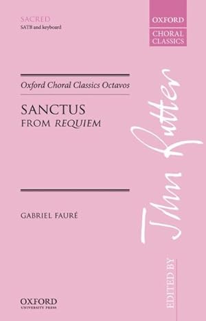 Image du vendeur pour Sanctus: From Requiem mis en vente par GreatBookPrices