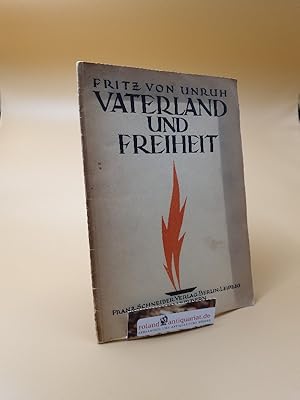 Vaterland und Freiheit Eine Ansprache an die deutsche Jugend