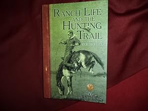 Seller image for Ranch Life and the Hunting Trail. for sale by BookMine