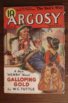 Immagine del venditore per ARGOSY WEEKLY (Pulp Magazine). May 8 / 1937; -- Volume 272 #6 Galloping Gold by W. C. Tuttle; // War for Sale by Max Brand; venduto da Comic World