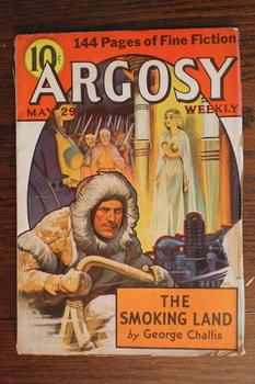 Seller image for ARGOSY WEEKLY (Pulp Magazine). May 29 / 1937; -- Volume 273 #3 The Smoking Land by George Challis; for sale by Comic World
