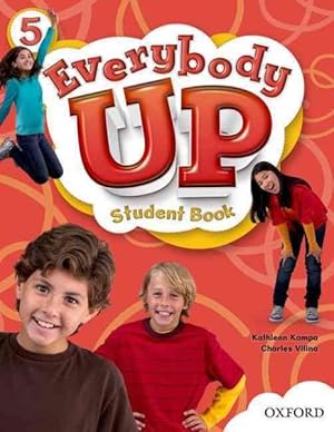 Image du vendeur pour Everybody Up 5 Student Book : Beginning to High Intermediate, Grade K-6 mis en vente par GreatBookPrices