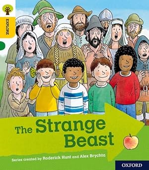 Seller image for Oxford Reading Tree Explore With Biff, Chip and Kipper: Oxford Level 5: the Strange Beast for sale by GreatBookPrices