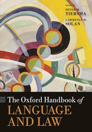 Immagine del venditore per Oxford Handbook of Language and Law venduto da GreatBookPrices