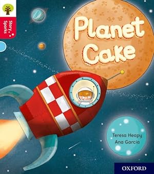 Imagen del vendedor de Oxford Reading Tree Story Sparks: Oxford Level 4: Planet Cake a la venta por GreatBookPrices
