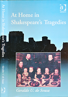 Seller image for At Home in Shakespeare's Tragedies. Signed Copy for sale by Barter Books Ltd