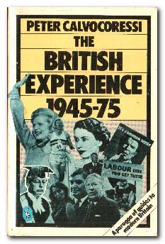 Seller image for The British Experience, 1945-1975 for sale by Darkwood Online T/A BooksinBulgaria