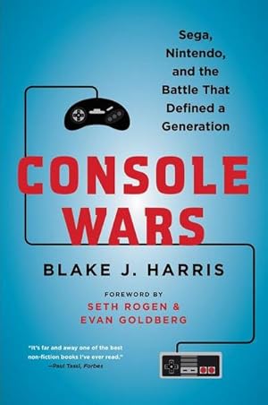 Bild des Verkufers fr Console Wars : Sega, Nintendo, and the Battle that Defined a Generation zum Verkauf von AHA-BUCH GmbH