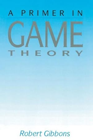 Bild des Verkufers fr A Primer in Game Theory zum Verkauf von AHA-BUCH GmbH