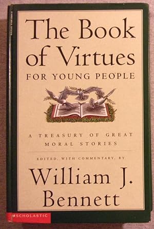 Seller image for The Book of Virtues for Young People: A Treasury of Great Moral Stories for sale by Book Nook