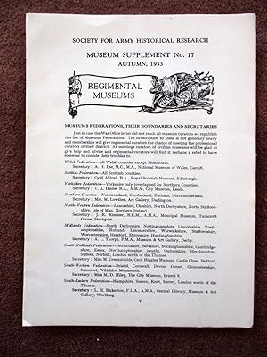 Imagen del vendedor de Museum Supplement No 17 Autumn 1953 of the Society for Army Historical Research a la venta por Tony Hutchinson