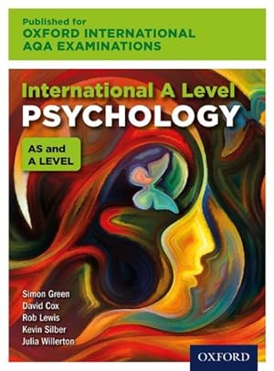Seller image for International a Level Psychology for Oxford International Aqa Examinations for sale by GreatBookPrices