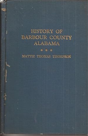 History of Barbour County Alabama