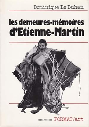 Image du vendeur pour Les demeures memoires d'Etienne-Martin. mis en vente par Antiquariat Querido - Frank Hermann